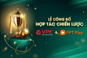 VFF và FPT Telecom Hợp Tác Đảm Bảo Tương Lai Cho Cầu Thủ Nữ ĐT Việt Nam